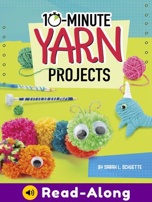 cover image of 10-Minute Yarn Projects